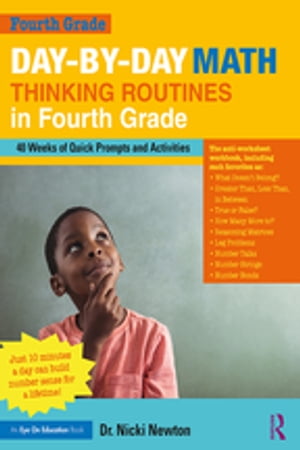 Day-by-Day Math Thinking Routines in Fourth Grade