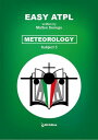 Easy ATPL Meteorology (5)【電子書籍】[ Matteo Sonego ]