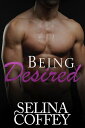 Being Desired Historical Second Chance Menage Romance Short Story