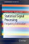 Statistical Signal Processing