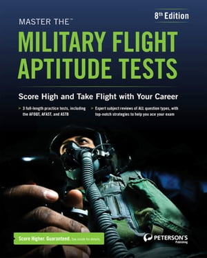 ＜p＞Admission to a U.S. military flight training program is highly competitive, and ＜em＞Peterson's Master the Military Flight Aptitude Tests＜/em＞ offers exactly what a candidate needs to ace the military flight aptitude tests. In addition to in-depth subject reviews-covering everything from Instrument Comprehension and Cyclic Orientation to Scale Reading and Complex Movements-this eBook also boasts expert test-taking tips and strategies and essential information on test structure, scoring, and passing requirements. Three full-length practice tests cover all subject and question types that you will encounter on the offical exams. You can also find detailed descriptions of flight training programs for the Air Force, Coast Guard, Marine Corps, Army, and Navy, plus data on career opportunities as a military pilot, flight officer, airplane navigator, and helicopter pilot.＜/p＞画面が切り替わりますので、しばらくお待ち下さい。 ※ご購入は、楽天kobo商品ページからお願いします。※切り替わらない場合は、こちら をクリックして下さい。 ※このページからは注文できません。