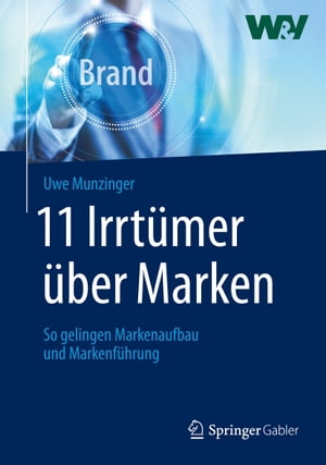 11 Irrtümer über Marken