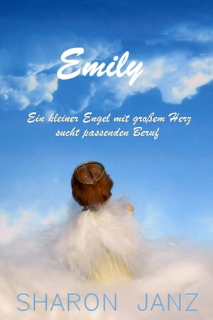 Emily Ein kleiner Engel mit gr