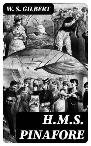 H.M.S. Pinafore