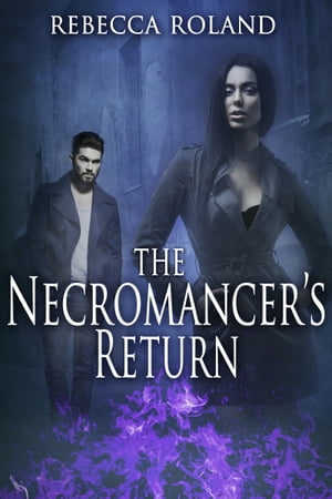 The Necromancer's Return