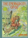 The Emerald City of Oz, Sixth of the Oz Books (I
