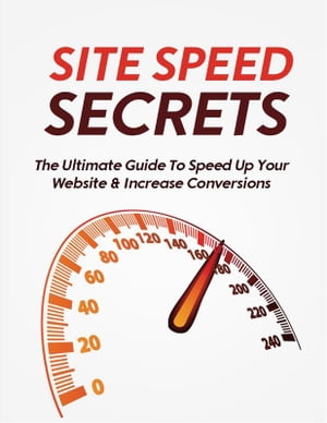 Site Speed Secrets