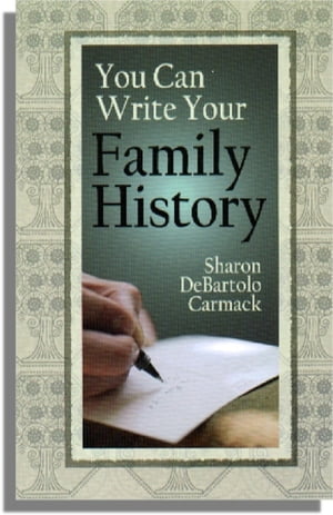 You Can Write Your Family History