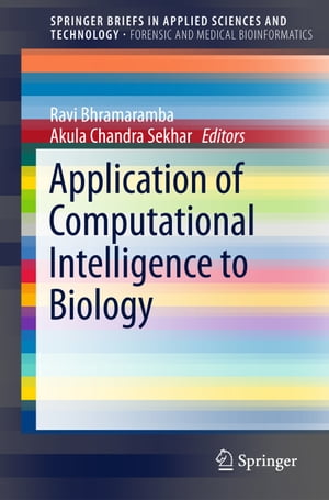 ŷKoboŻҽҥȥ㤨Application of Computational Intelligence to BiologyŻҽҡۡפβǤʤ6,076ߤˤʤޤ