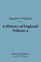 A History of England, Volume 4 (Barnes & Noble D