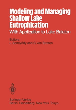 Modeling and Managing Shallow Lake Eutrophication