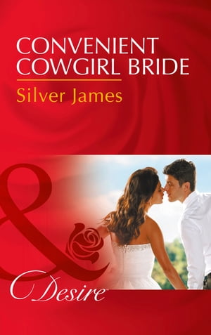 Convenient Cowgirl Bride (Red Dirt Royalty, Book 4) (Mills & Boon Desire)