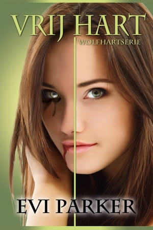 Vrij Hart【電子書籍】[ Evi Parker ]