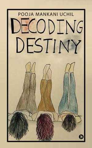 Decoding Destiny