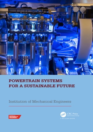 Powertrain Systems for a Sustainable Future