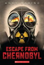Escape From Chernobyl (Escape From #1)【電子