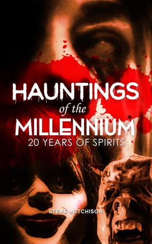 Hauntings of the Millennium (2020)