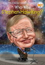 Who Was Stephen Hawking 【電子書籍】 Who HQ