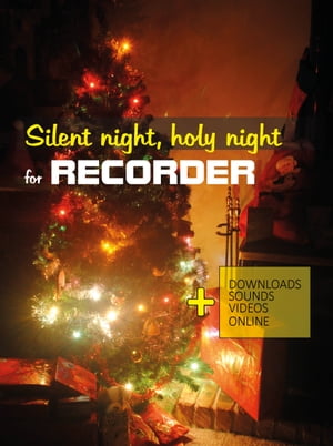 Silent night, holy night - for Recorder