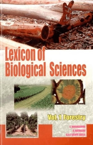 Lexicon of Biological Sciences Vol. 1