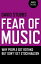 Fear of Music