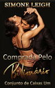 Comprada pelo Bilion?rio Comprada pelo Bilion?rio, #1【電子書籍】[ Simone Leigh ]