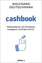 Cashbook Geldverdienen mit Facebook, Instagram, Youtube und Co.