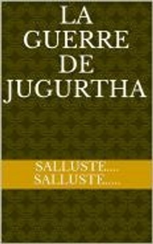 La Guerre de Jugurtha