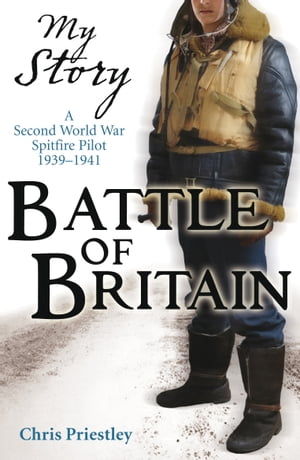 My Story: Battle of Britain