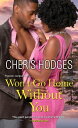 ŷKoboŻҽҥȥ㤨Won't Go Home Without YouŻҽҡ[ Cheris Hodges ]פβǤʤ119ߤˤʤޤ