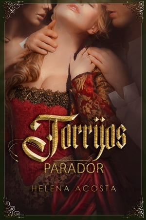 Torrijos Parador【電子書籍】[ Helena Acost