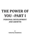 THE POWER OF YOU ?PART I Personal Development an