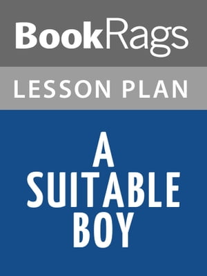 A Suitable Boy by Vikram Seth Lesson Plans