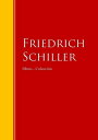 Obras - Colecci?n de Friedrich Schiller Biblioteca de Grandes Escritores