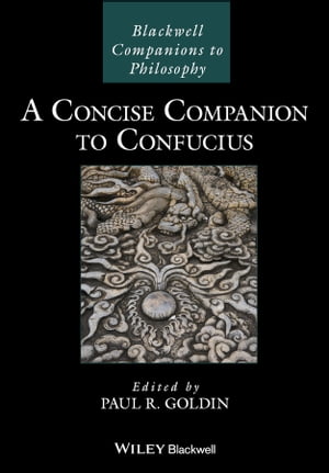 A Concise Companion to ConfuciusŻҽҡ