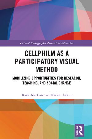 Cellphilm as a Participatory Visual Method