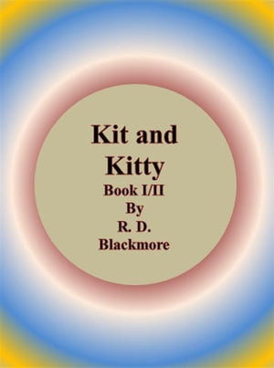 Kit and Kitty: Book I/II