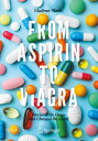 ŷKoboŻҽҥȥ㤨From Aspirin to Viagra Stories of the Drugs that Changed the WorldŻҽҡ[ Vladimir Marko ]פβǤʤ4,254ߤˤʤޤ