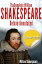 The Complete Works of William Shakespeare Deluxe Annotated