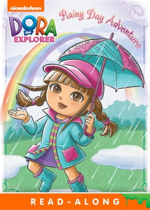 Rainy Day Adventure (Dora the Explorer)