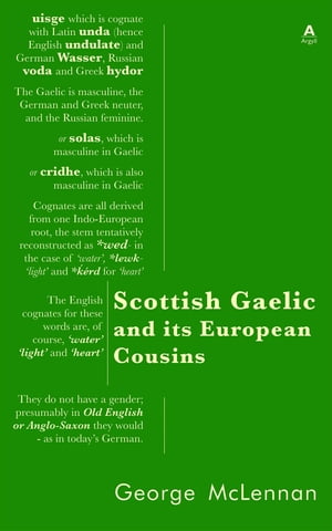 Scottish Gaelic and its European Cousins