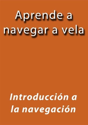 Aprende a navegar a vela