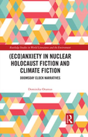 (Eco)Anxiety in Nuclear Holocaust Fiction and Climate Fiction