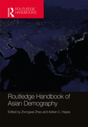 Routledge Handbook of Asian Demography