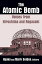 The Atomic Bomb: Voices from Hiroshima and Nagasaki