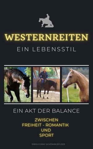 Westernreiten ein Lebensstil