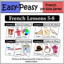 French Lessons 5-8: Toys/Games, Months/Days/Seas