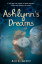 Ashlynn's Dreams Devya's Children, #1Żҽҡ[ Julie C. Gilbert ]