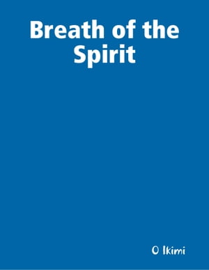 Breath of the Spirit
