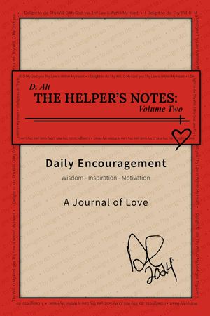 The Helper's Notes Volume 2【電子書籍】[ D. Alt ]